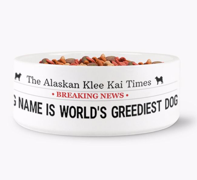 'World's Greediest Dog' - Personalised Bowl for your {breedFullName}